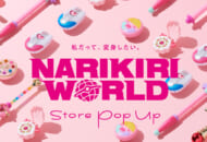 NARIKIRI WORLD Store Pop Upがオープン